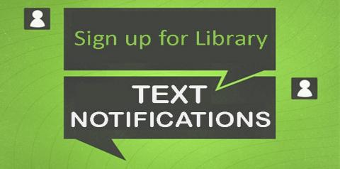 Text Notifications